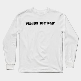 Project Bottlecap "Project:Bottlecap" Long Sleeve T-Shirt